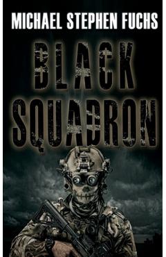 Poza produsului Black Squadron - Michael Stephen Fuchs