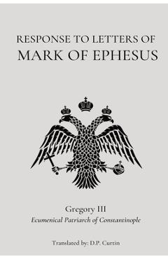 Coperta cărții 'Response to the Letters of Mark of Ephesus -'