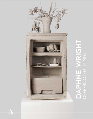 Ashmolean Now 4: Daphne Wright: Deep-Rooted Things - Xa Sturgis