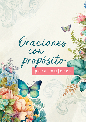 Coperta cărții 'Oraciones Con Propósito Para Mujeres -'