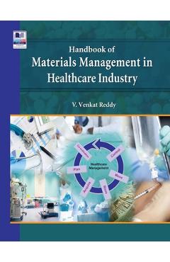 Poza produsului Handbook of Materials Management in Healthcare Industry - Vagvala Venkat Reddy