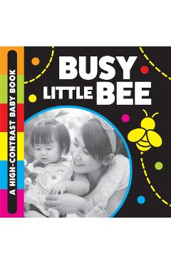 Poza produsului Busy Little Bee: A High-Contrast Baby Book - Stephanie Meyers