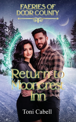 Return to Mooncrest Inn - Toni Cabell
