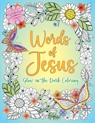 Words of Jesus Glow-In-The-Dark Coloring - 