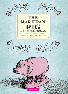 Coperta cărții 'The Marzipan Pig - Russell Hoban'