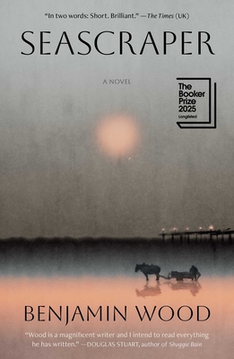 Seascraper - Benjamin Wood