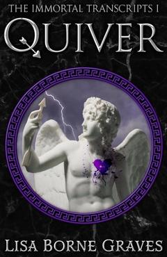 Coperta cărții 'Quiver - Lisa Borne Graves'
