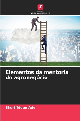 Elementos da mentoria do agronegócio - Sheriffdeen Ade