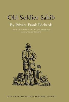 Old Soldier Sahib - Frank Richards