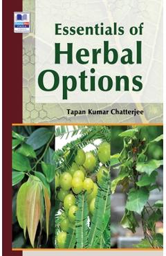 Poza produsului Essentials of Herbal Options - Tapan Kumar Chatterjee