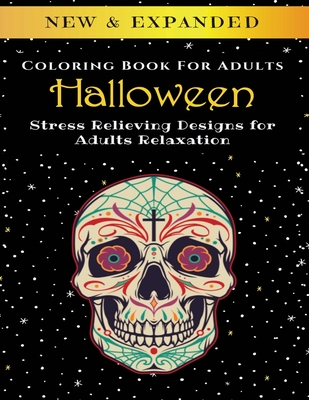 Halloween - Adult Coloring Book: Stress Relieving Designs for Adults Relaxation - Palmcloud Corporation