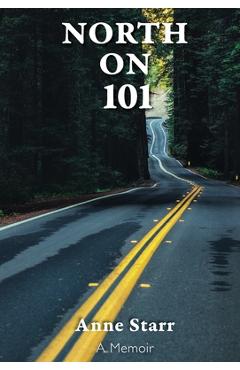Poza produsului North on 101 - Anne Starr