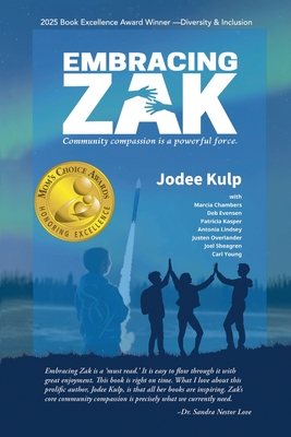 Embracing Zak: Community compassion is a powerful force - Jodee Kulp