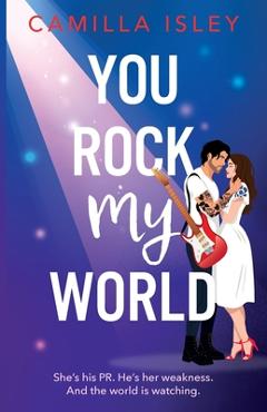 Poza produsului You Rock My World - Camilla Isley