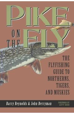 Coperta cărții 'Pike on The Fly - Barry Reynolds'