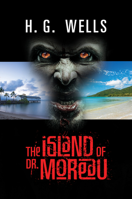 The Island of Dr. Moreau - H. G. Wells