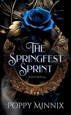 The Springfest Sprint - Poppy Minnix