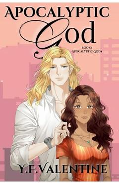 Coperta cărții 'Apocalyptic God - Y. F. Valentine'