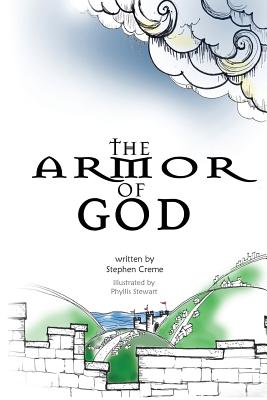 The Armor of God - Stephen Creme