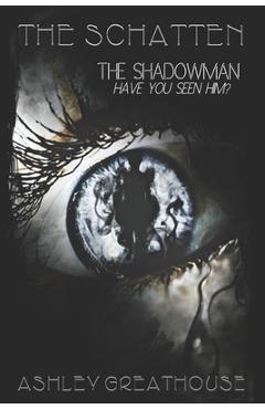 Coperta cărții 'The Schatten - Beth A. Freely'