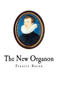 Coperta cărții 'The New Organon: Novum Organum - James Spedding'