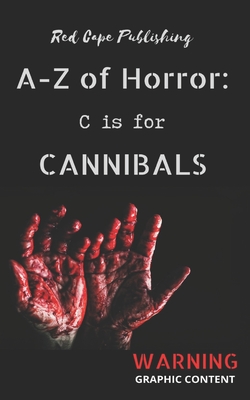 C is for Cannibals - Oscar Kirby
