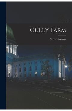 Poza produsului Gully Farm - Mary (pinder) Hiemstra