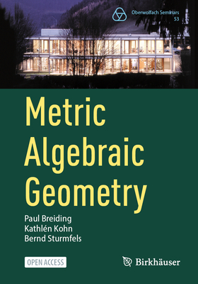 Metric Algebraic Geometry - Paul Breiding