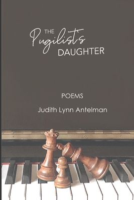 The Pugilist's Daughter - Judith Lynn Antelman