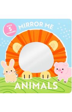 Coperta cărții 'Mirror Me: Animals - Dienesa Le'