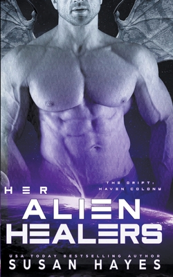 Her Alien Healers - Susan Hayes