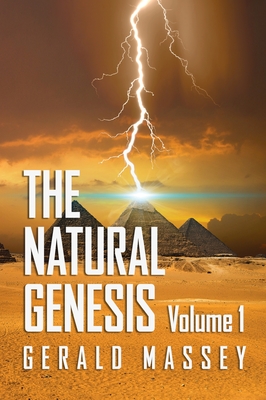 Natural Genesis Volume 1 Hardcover - Gerald Massey