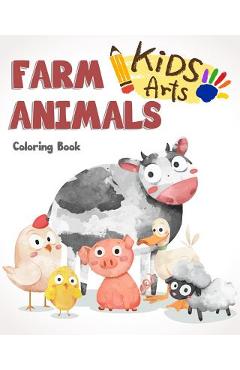 Coperta cărții 'farm Animals Coloring Book: farm animals books for kids & toddlers - Boys & Girls - activity books for preschooler -'