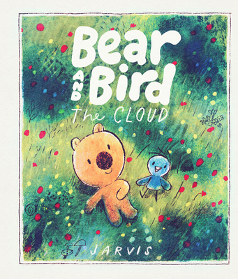 Coperta cărții 'Bear and Bird: The Cloud -'