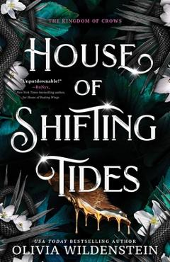 Coperta cărții 'House of Shifting Tides (Standard Edition) - Olivia Wildenstein'