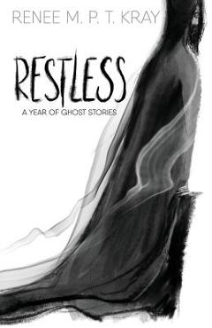 Coperta cărții 'Restless: A Year of Ghost Stories - Jeremy Jayme'