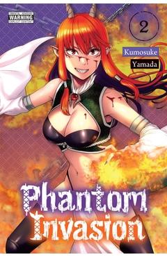 Coperta cărții 'Phantom Invasion, Vol. 2 - Kumosuke Yamada'