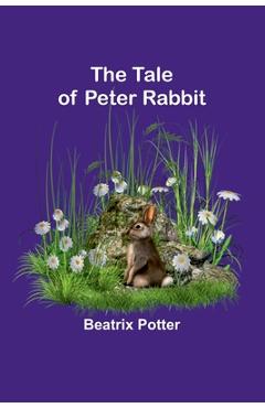 Coperta cărții 'The Tale of Peter Rabbit - Beatrix Potter'