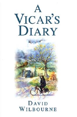 Vicar's Diary - David Wilbourne