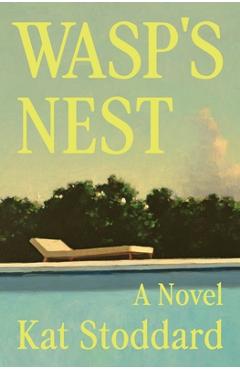 Coperta cărții 'Wasp's Nest - Kat Stoddard'