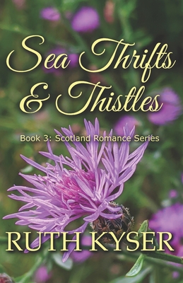 Sea Thrifts & Thistles - Ruth Kyser