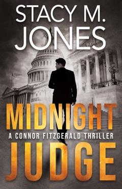 Coperta cărții 'Midnight Judge - Stacy M. Jones'