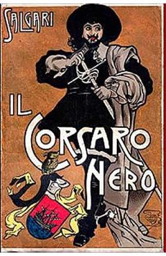 Coperta cărții 'Il Corsaro Nero - Emilio Salgari'