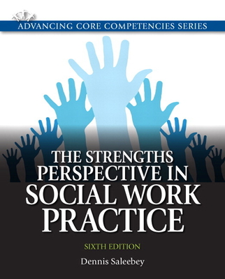 Coperta cărții 'The Strengths Perspective in Social Work Practice - Dennis Saleebey'