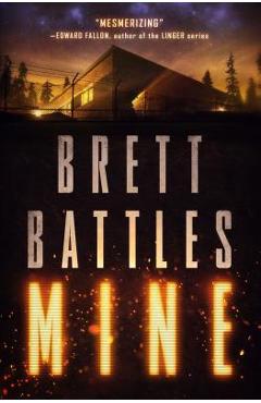 Poza produsului Mine - Brett Battles