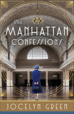 Coperta cărții 'The Manhattan Confessions - Jocelyn Green'