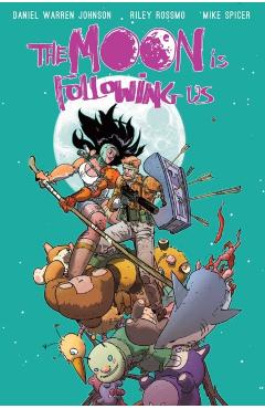 The Moon Is Following Us Volume 2 - Daniel Warren Johnson