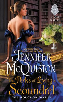 The Perks of Loving a Scoundrel - Jennifer Mcquiston