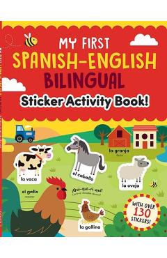 Coperta cărții 'My First Spanish-English Bilingual Sticker Activity Book! - Sam Hutchinson'