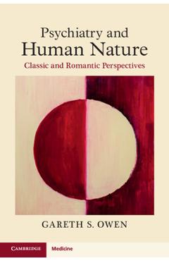 Coperta cărții 'Psychiatry and Human Nature - Gareth S. Owen'